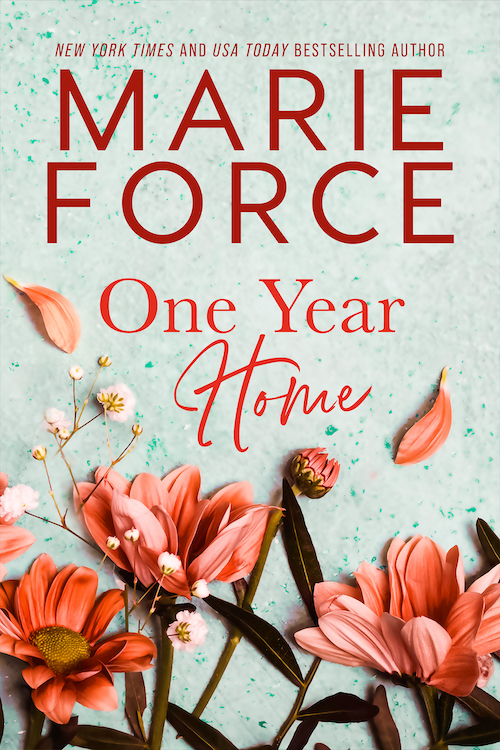 One Year Home - Marie Force